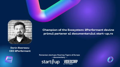 2Performant devine primul partener al documentarului start-up.ro