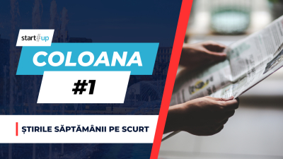 #Coloana - Știrile săptămânii din antreprenoriat și inovație